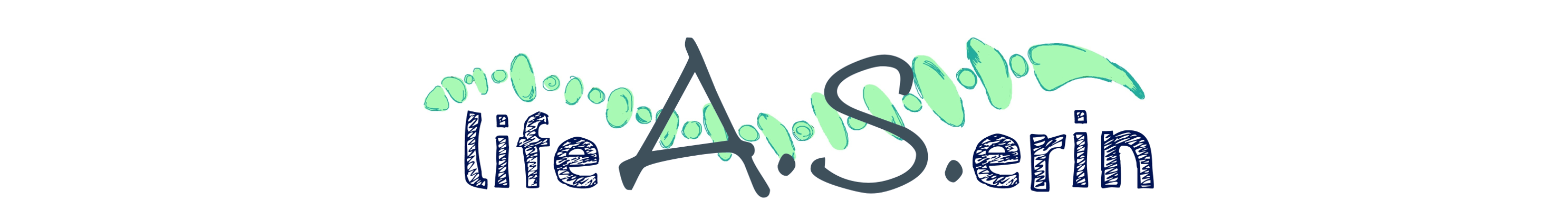 Life A.S. Erin: My Journey with Ankylosing Spondylitis